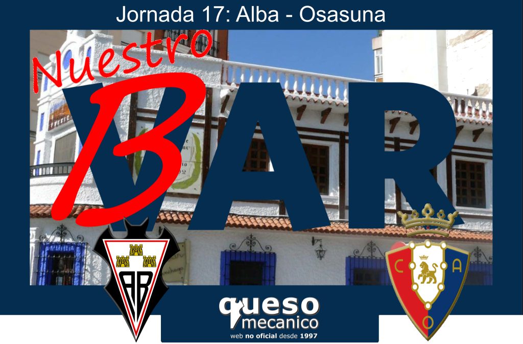  Nuestro VAR Jornada 17: Alba - Osasuna